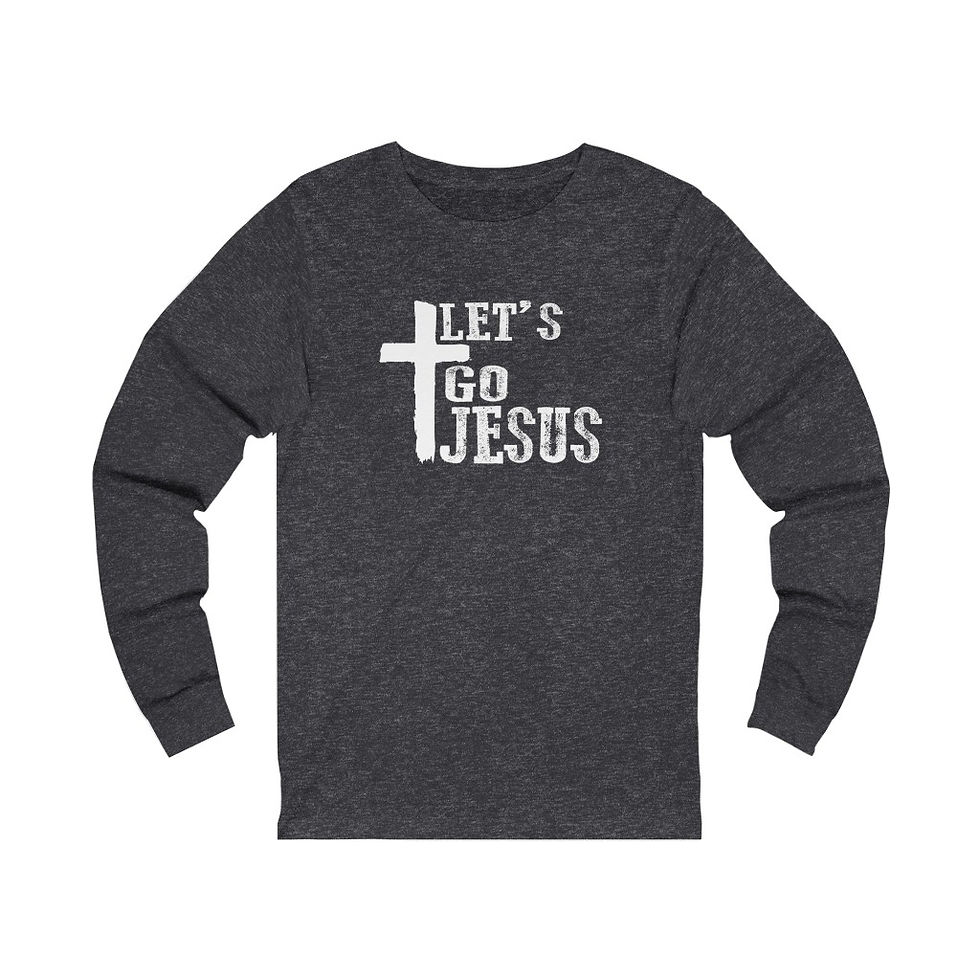 Thumbnail: Let's Go Jesus  Long Sleeve Tee