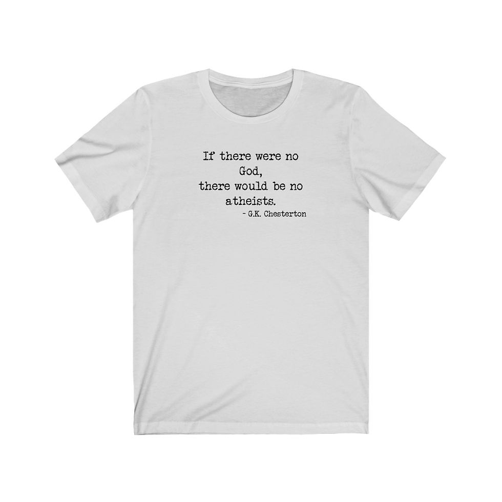 Thumbnail: If there were no God, there would be no atheists. -GK Chesterton