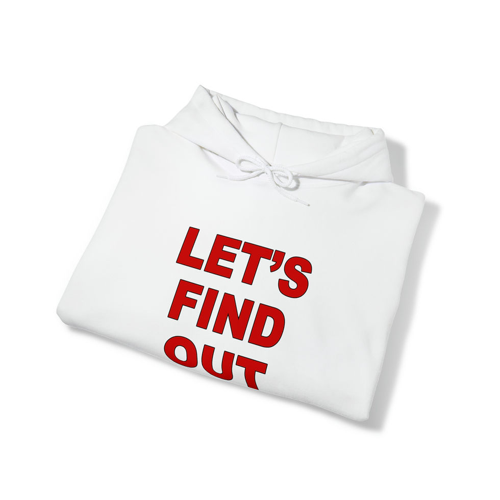 Thumbnail: Let's Find Out Hooded Sweatshirt