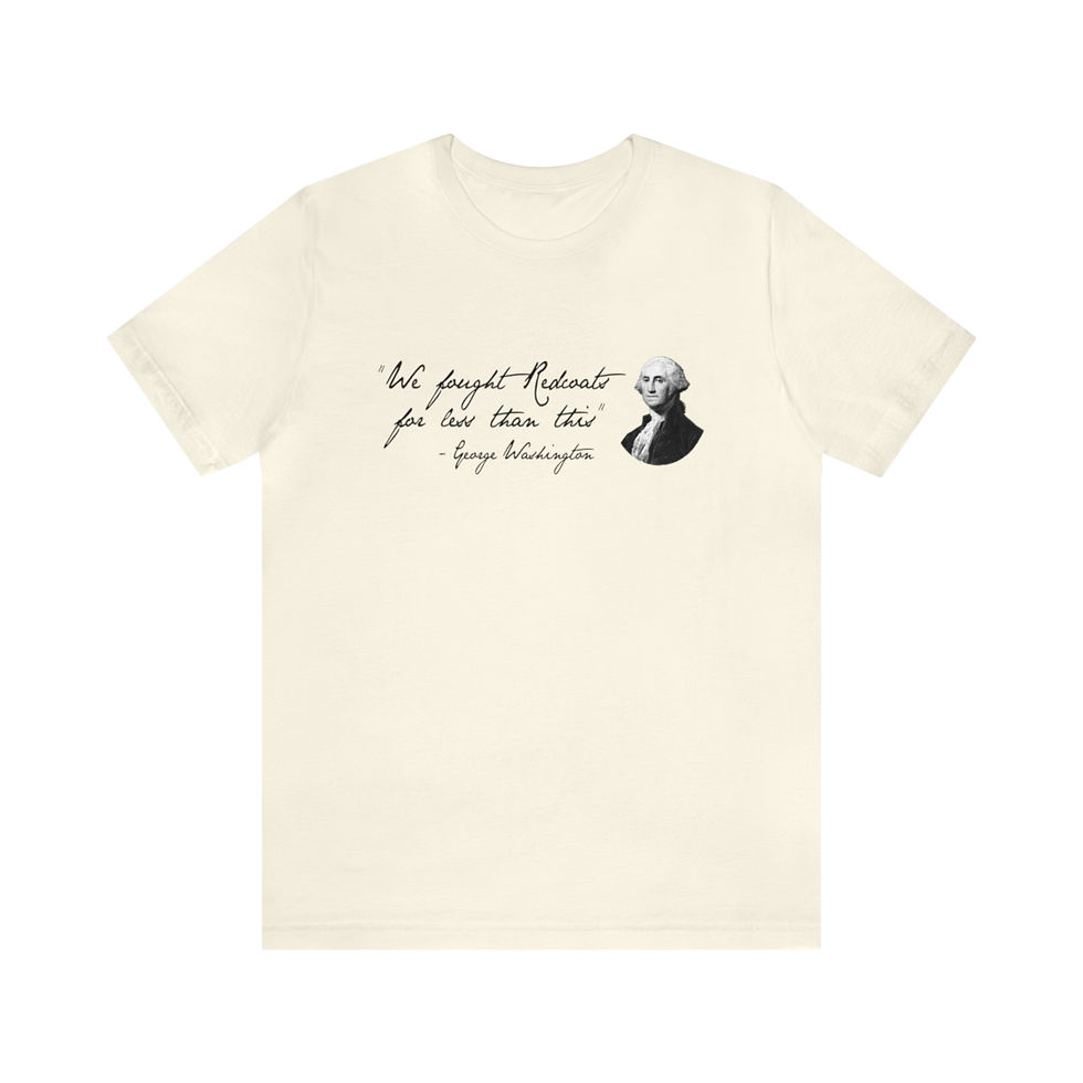 Thumbnail: We Fought Redcoats For Less Than This - George Washington