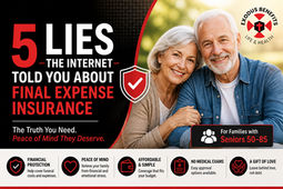 The 5 Lies the Internet Told You About Final Expense Insurance