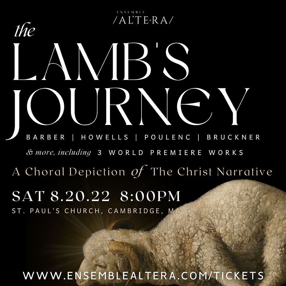 Ensemble Altera THE LAMB'S JOURNEY (Conductor)