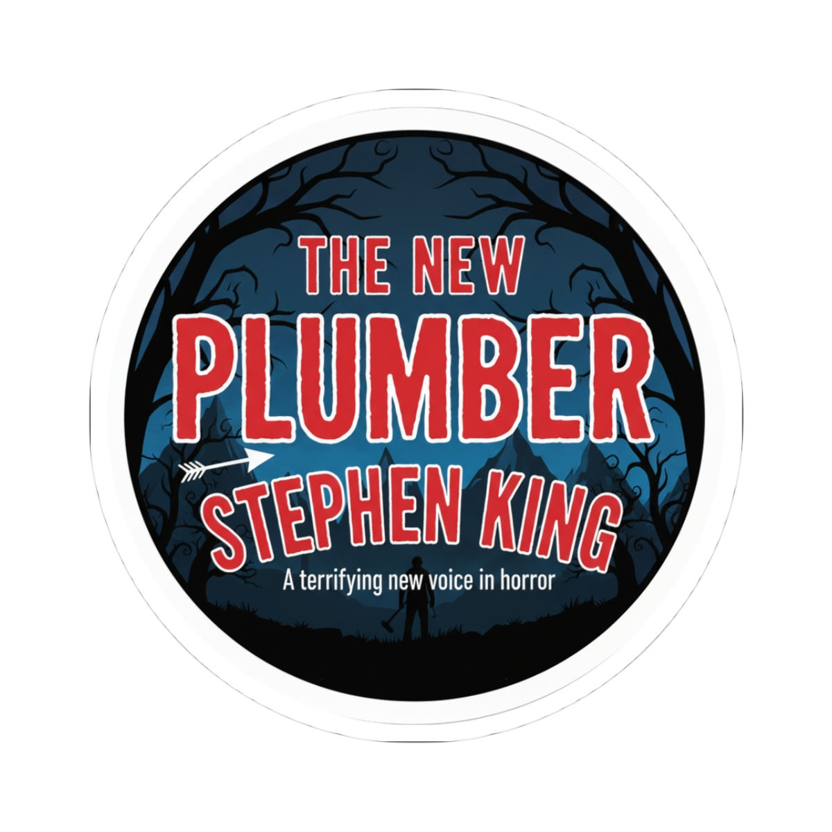Tyler Baker: The new plumber Stephen King