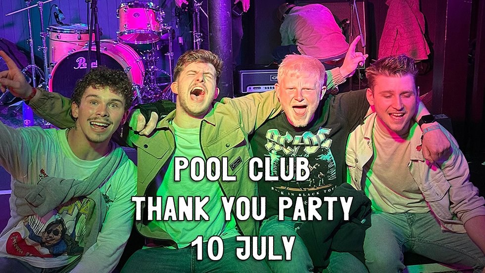 Pool Club - thank you party x Jon's Birthday Bash!