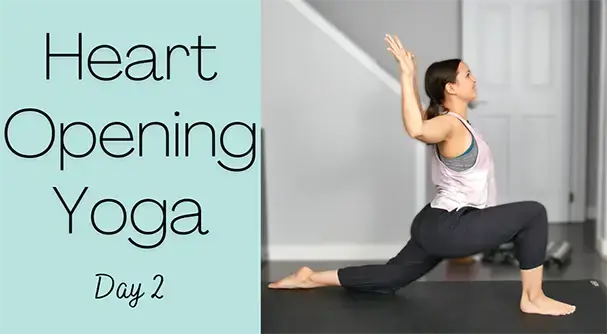 7 Day Yoga Challenge Day 2 - Heart Opening Yoga