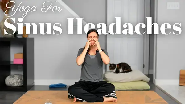 Yoga For Sinus Headache