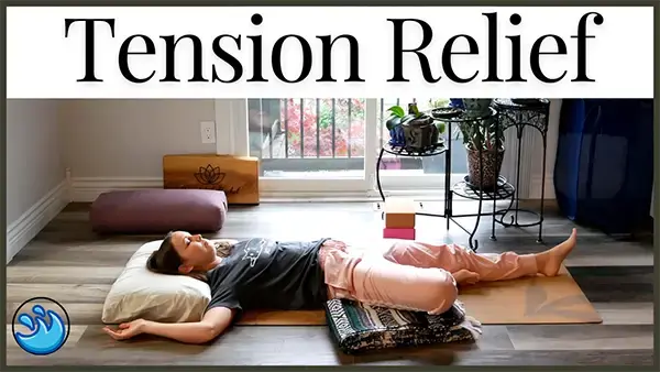 Yoga for Tension Relief 