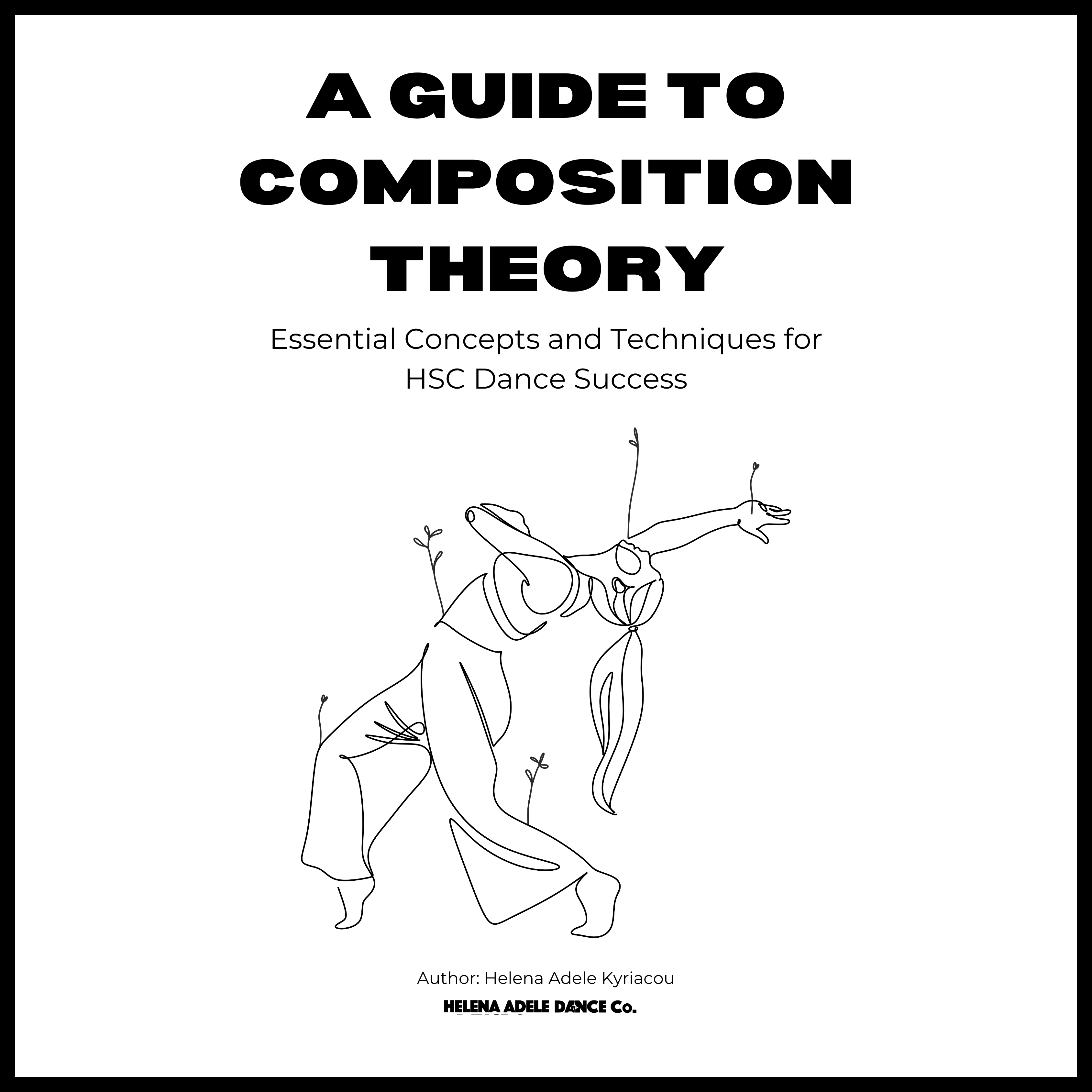Version 2 | A Guide To Core Composition - Helena Adele Dance Co. (V2 | 2025)