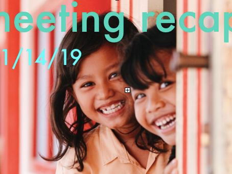 Meeting Recap: 1/9/19