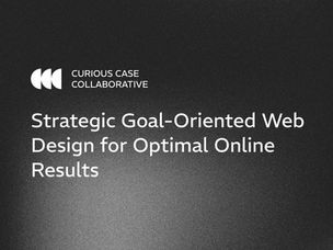 Strategic Goal-Oriented Web Design for Optimal Online Results