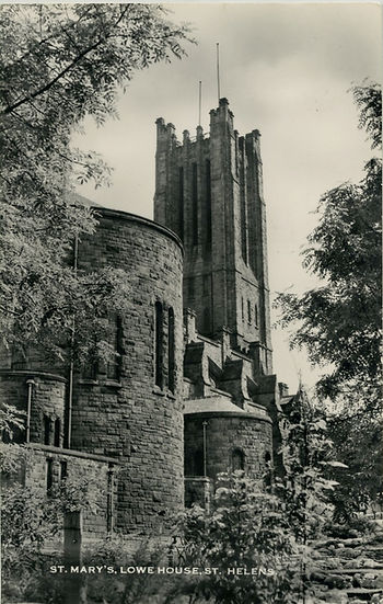 Postcard showing a church tower and other buildings and trees with typed label St Mary's Lowe House, St Helens