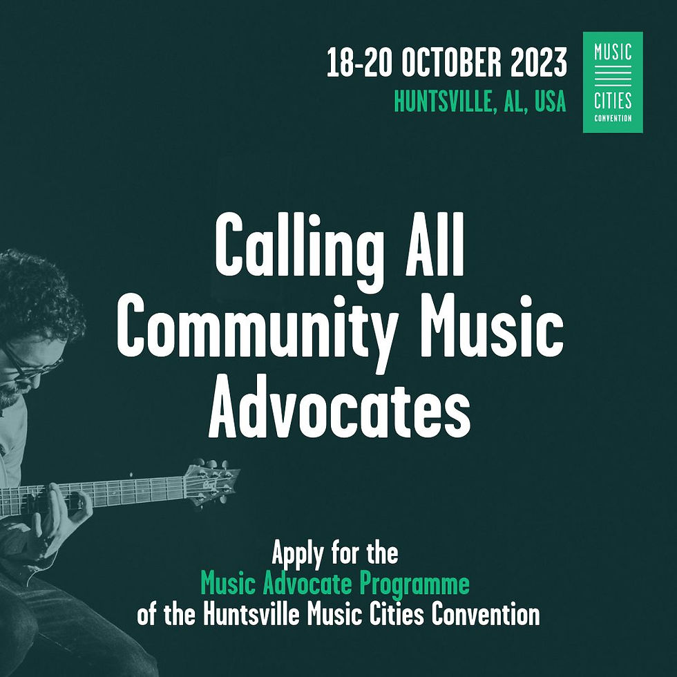 Music Advocate Free Ticket Programme for the Huntsville Music Cities Convention