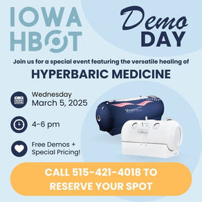 Iowa HBOT Demo Day - March 5, 2025 4-6pm
