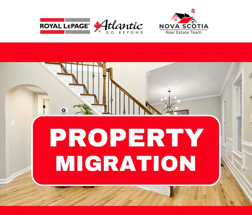 Property Migration in Nova Scotia: What You Need to Know