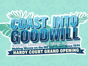 Coast Into a Brand-New Goodwill This Summer on the Mississippi Gulf Coast—Grand Opening Date Announced!