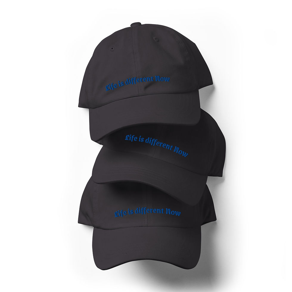 Thumbnail: Life is different Now Hat
