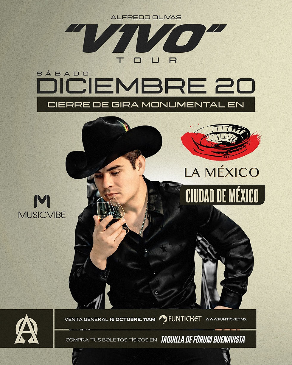 ALFREDO OLIVAS CIERRA SU “V1VO” TOUR EN LA MONUMENTAL PLAZA MÉXICO 