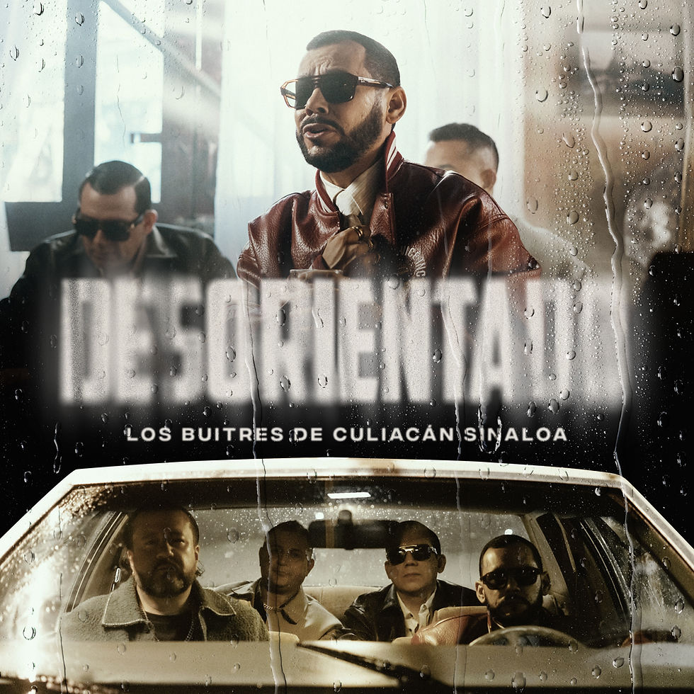 LOS BUITRES DE CULIACÁN LANZAN “DESORIENTADO”, UN RETRATO CRUDO DEL DESAMOR ACTUAL.