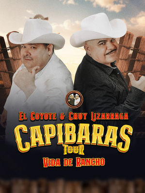 EL COYOTE Y CHUY LIZÁRRAGA ANUNCIAN OFICIALMENTE EL “CAPIBARAS TOUR” VIDA DE RANCHO.