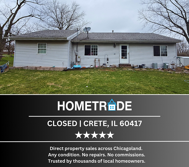 Exterior view of a single-family home in Crete, Illinois purchased by HomeTrade from an owner relocating out of state. Property sold off-market in as-is condition requiring repairs and updates.