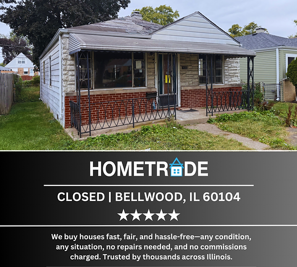 HomeTrade purchased this Bellwood single-family home directly from the owner despite extensive repair needs. The property transferred as-is without repairs or renovation expenses.