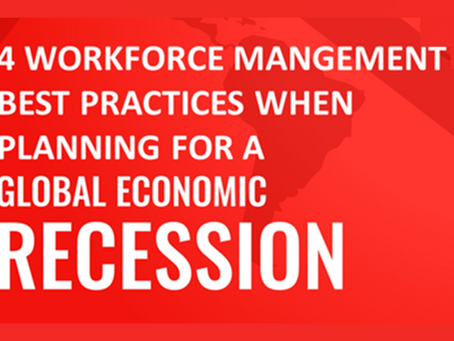 4 Workforce Management best practices during an economic downturn