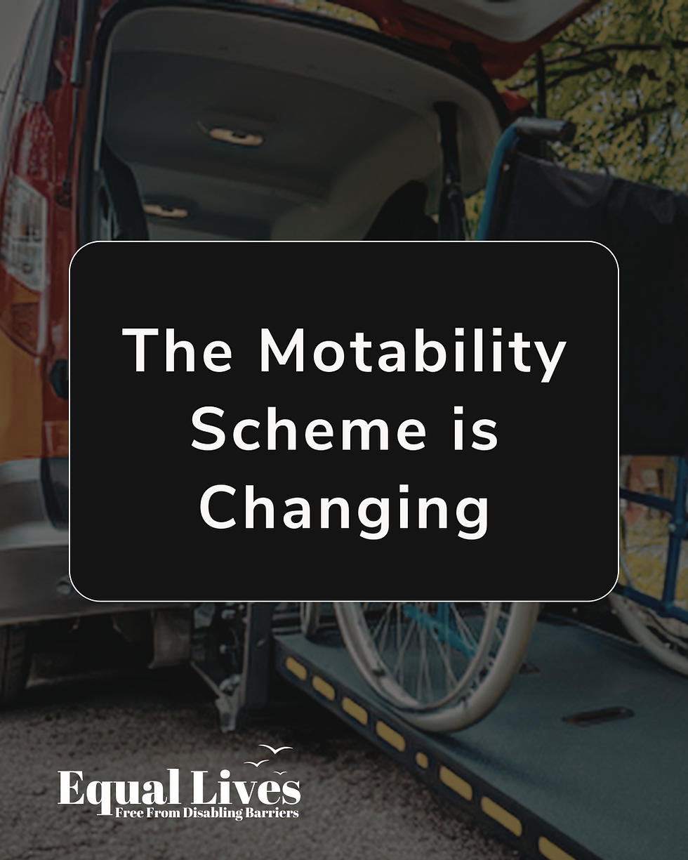 The Motability Scheme is Changing