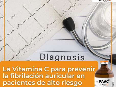 La Vitamina C para prevenir la fibrilación auricular en pacientes de alto riesgo