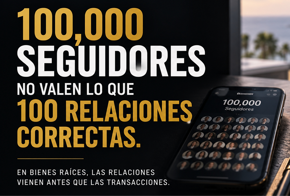 100,000 seguidores no valen lo que 100 relaciones correctas