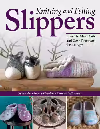 KNITTING AND FELTING SLIPPERS