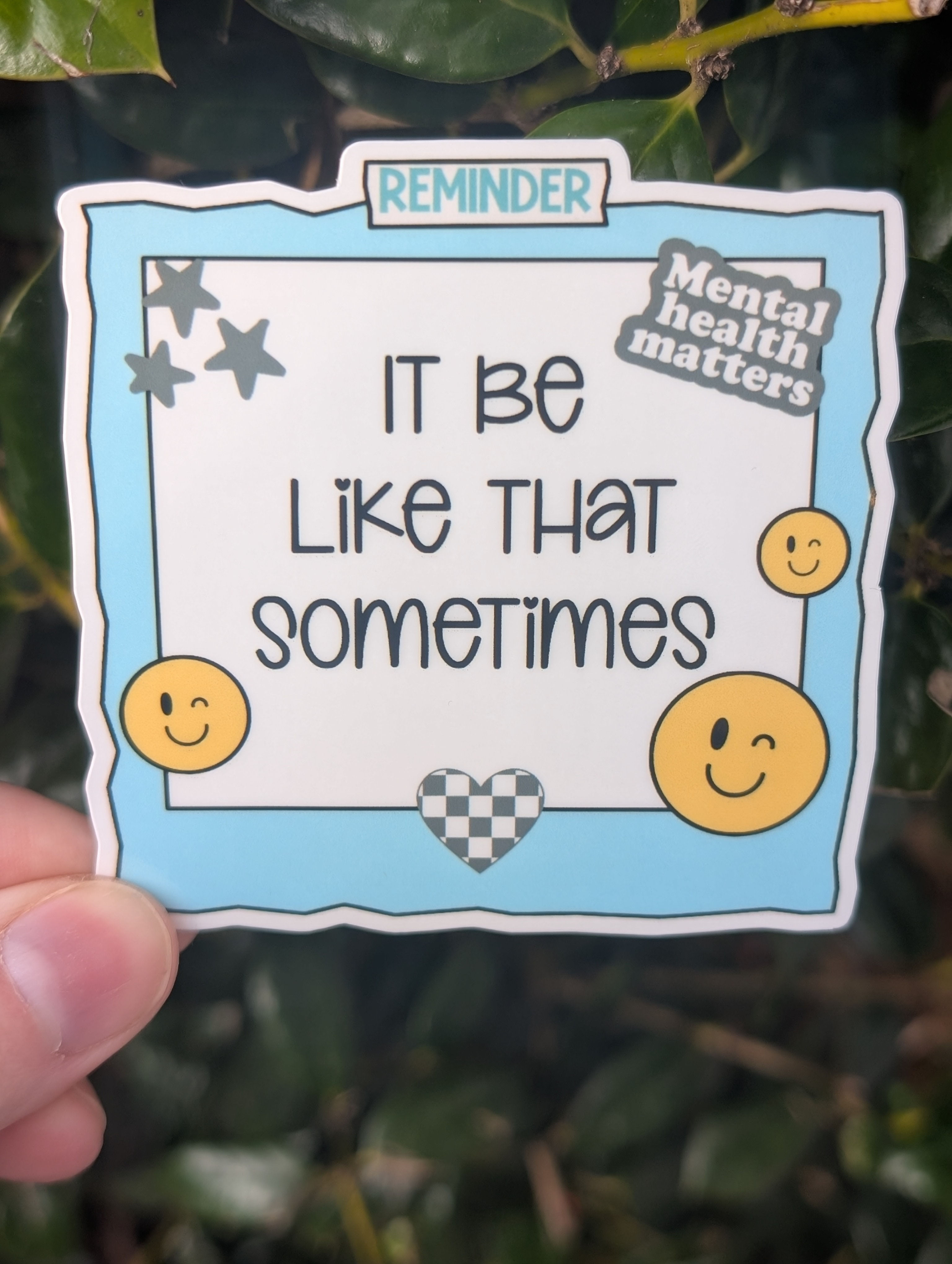 It Be Like That Sticker 