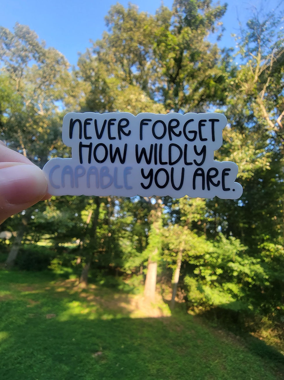 Purple Never Forget How Capable You Are Sticker