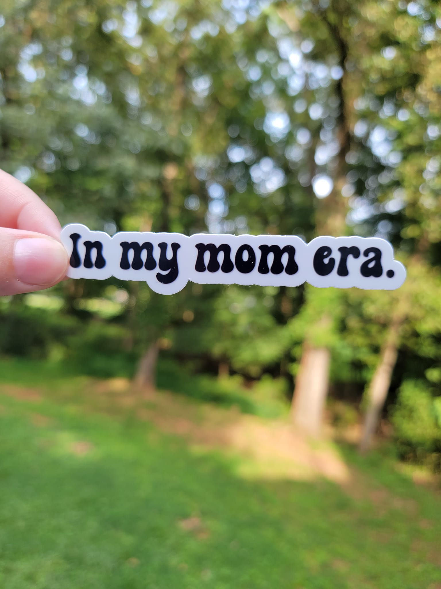 In My Mom Era Sticker