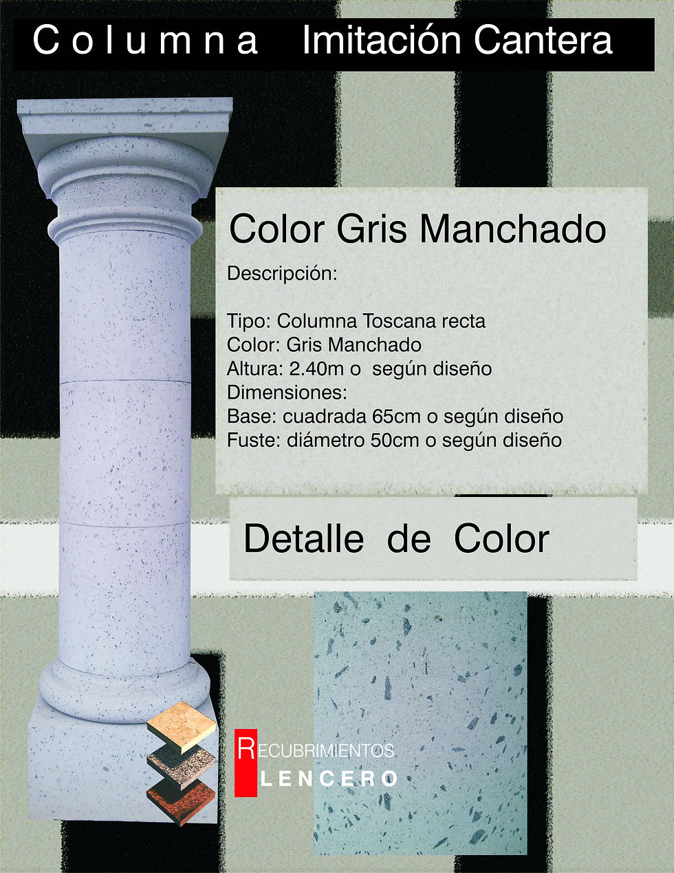 Columna Recta Color Gris Manchado