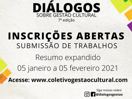 Diálogos sobre Gestão Cultural recebe resumos expandidos até 05/02