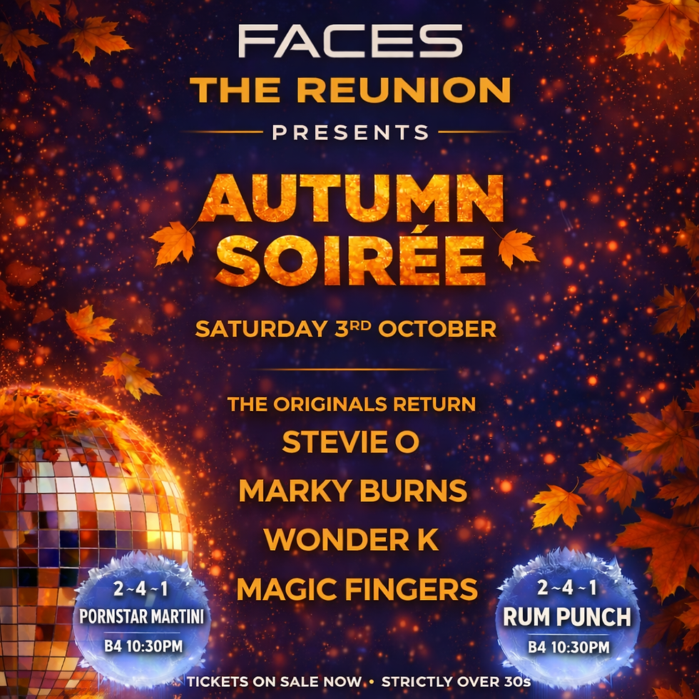 THE FACES REUNION  PRESENTS  AUTUMN SOIREE 