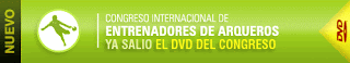 3º Congresso internacional de treinadores de goleiros ARQUEROS EN RED