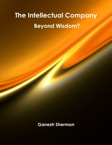 Thumbnail: The Intellectual Company - Beyond Wisdom - By Ganesh Shermon