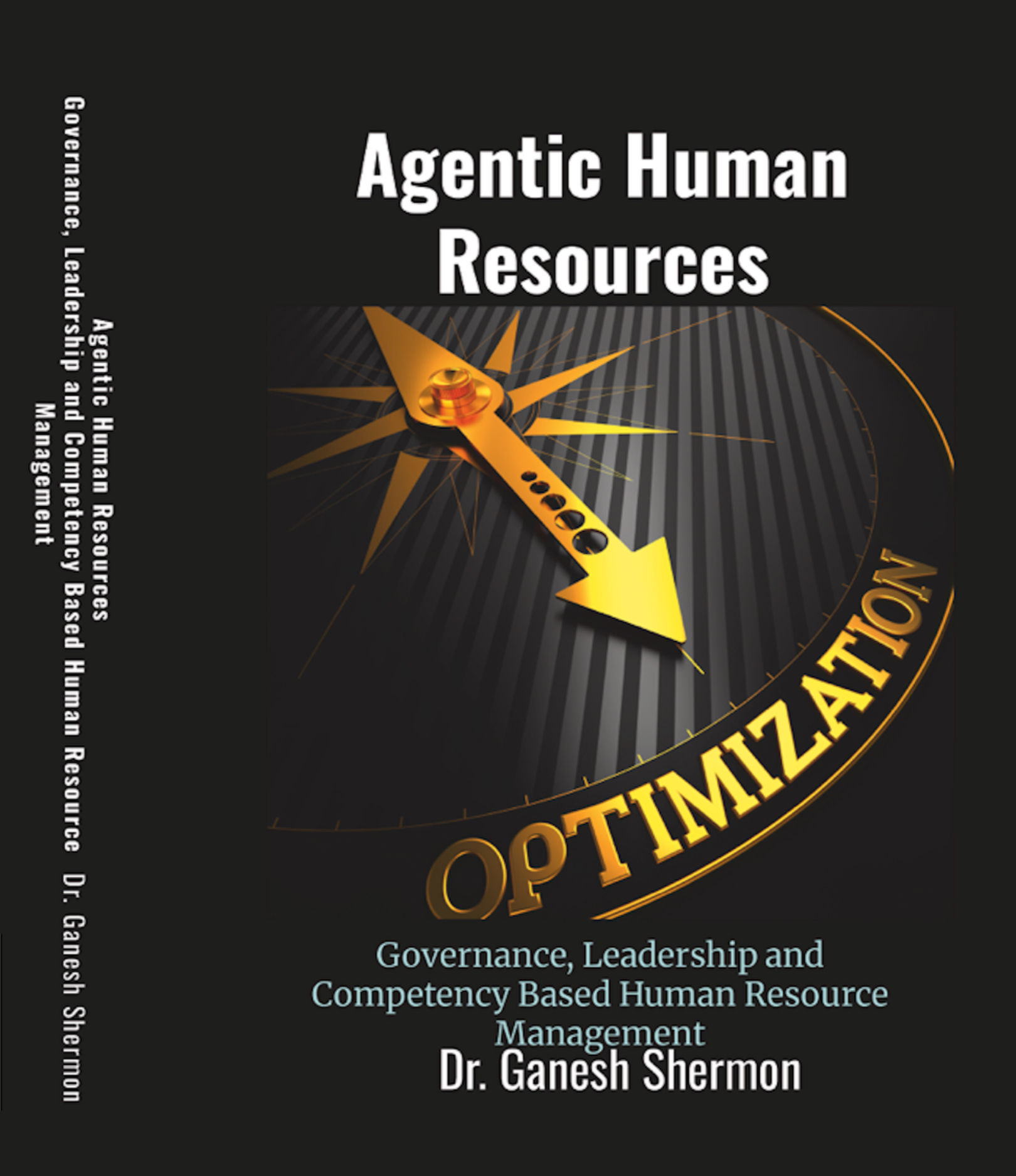 AGENTIC HUMAN RESOURCES - Governance, Leadership and Competency Based HR