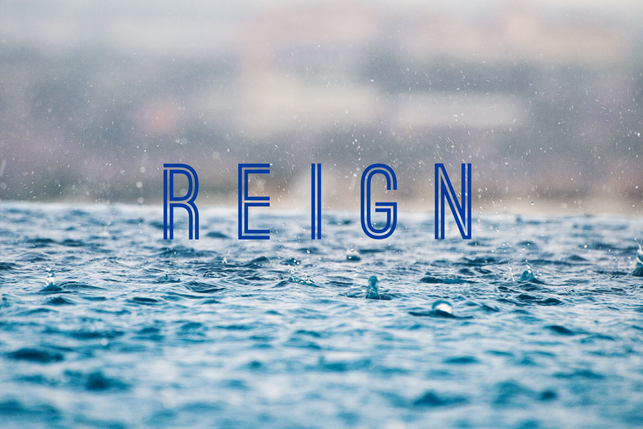 reign