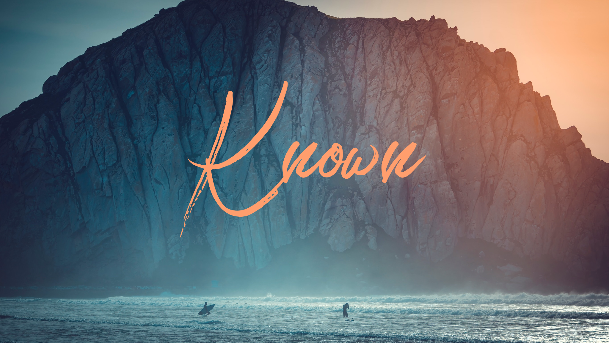 known