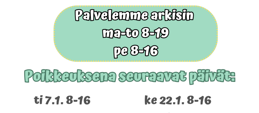 Tammikuun aukioloajat 2025