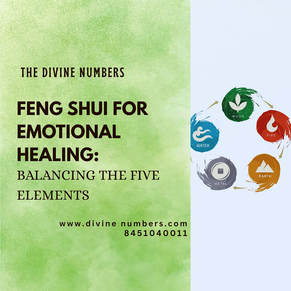 Feng Shui for Emotional Healing: Balancing the Five Elements Within