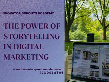The Power of Storytelling in Digital Marketing