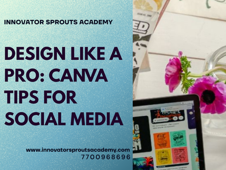 Design Like a Pro: Canva Tips for Social Media