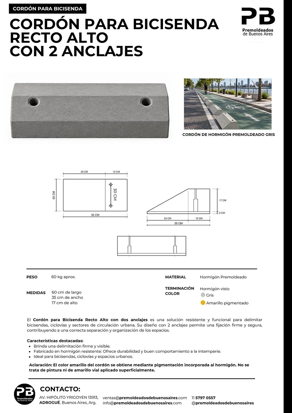Miniatura: Cordon para Bicisenda Recto Alto con 2 Anclajes - 60x35x17 CM