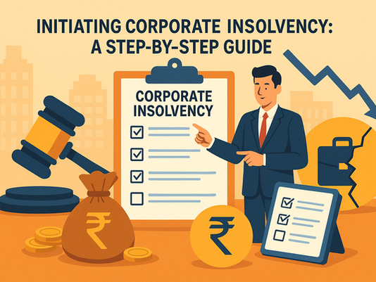 Initiating Corporate Insolvency: A Step-by-Step Guide