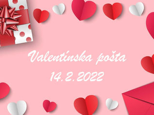 Valentínska pošta - 14.2.2022