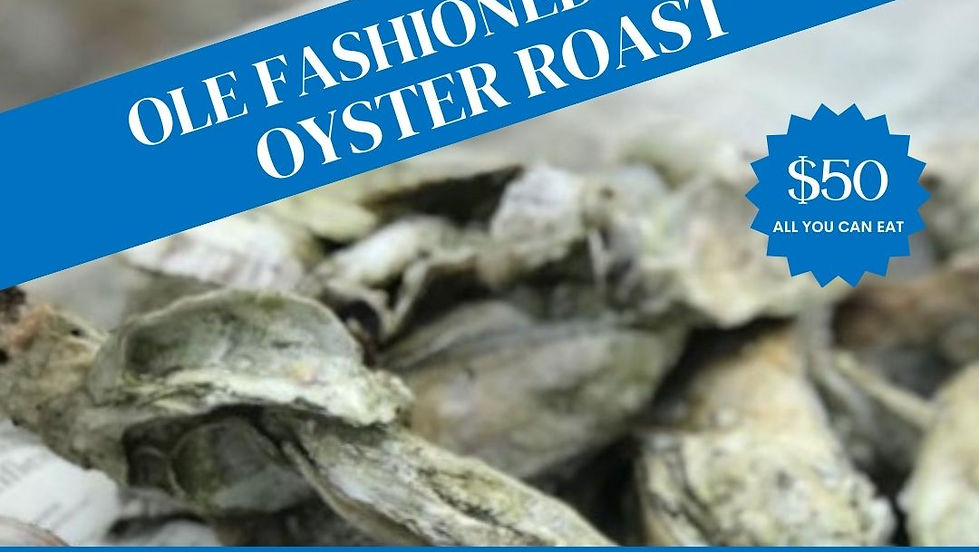 9th Annual Ole Fashioned Oyster Roast 