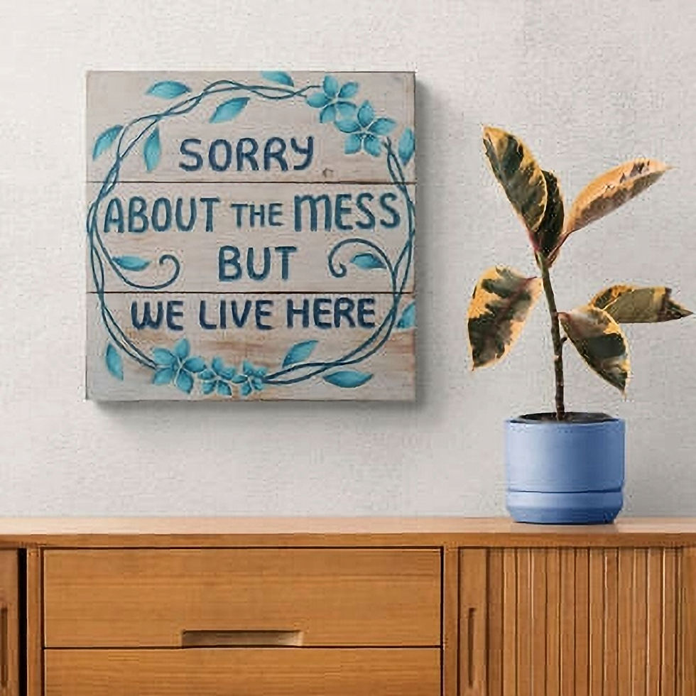 Thumbnail: Sorry about the mess wall decor - Hanging Decor - Wall Art - Wall Decor - Home Decor